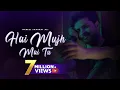 Download Lagu Dil e gumshuda OST | Hai mujh mai tu | Nabeel Shaukat Ali | Lyrical Video