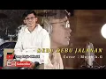 Download Lagu DEBU DEBU JALANAN Cover Ceng Mujib A.G