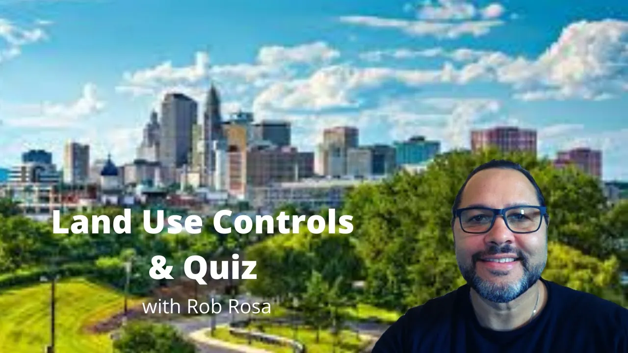 Land Use Controls and Quiz