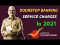 India Post Payment Bank Doorstep Banking Charges In 2021