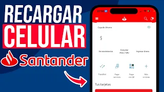 Como hacer una RECARGA desde la APP de SANTANDER | (PASO A PASO) 2024