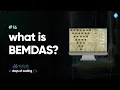 What is BEMDAS Tekie Byte