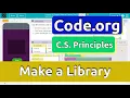 Code org Project Make a Library Tutorial with Answers Lessons 8 9 10 Parts 1 2 3 Unit 7