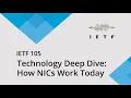 IETF 105 Technology Deep Dive How Network Interface Cards NICs Work Today