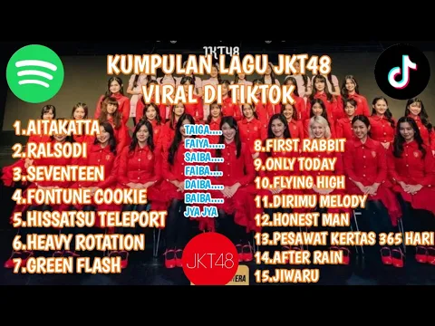 Download MP3 KUMPULAN LAGU JKT48 VIRAL TIKTOK