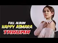 Download Lagu HAPPY ASMARA FULL ALBUM - TRAUMA