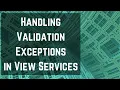 EFS029 Handling Validation Exceptions in View Services