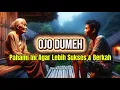 Download Lagu 📌 Hindari Sikap Ojo Dumeh Untuk Kehidupan Sukses Berkah | Ngaji Filosofi Jawa