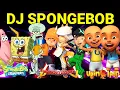 Download Lagu 🎤 Dj Spongebob | Versi Spongebob Squarepants, Boboiboy, Upin \u0026 Ipin | Parody
