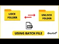 Lock Folder UnLock Folder By Using Batch Script File Windows Tricks Protect UnProtect
