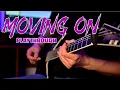 Download Lagu 'Moving On' - Guitar/Bass playthrough