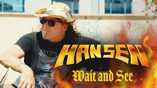 Hansen - Wait and See (Official Video)