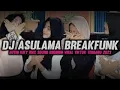 Download Lagu DJ ASULAMA BREAKFUNK NYENI KIKY RMX VIRAL TIK TOK TERBARU 2023!! SOUND RIIOINSM