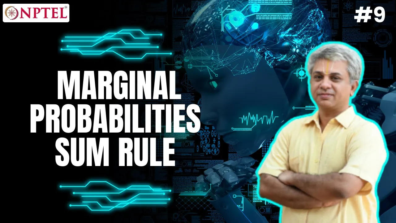 #9 Conditional | Joint | Marginal Probabilities Sum Rule & Product Rule Bayes' Theorem