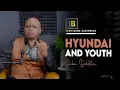 Lagu Hyundai \u0026 Youth   👌👌  Babu Dokotela