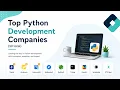 Top 10 Python Development Companies to Consider in USA - 2026