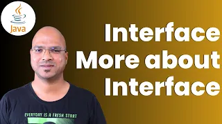 2 Java Tutorial Interface More about Interface