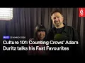 Counting Crows Adam Duritz on New Zealand The Viper Room Hillary Duff and more
