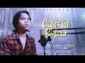 Lagu CINTA TAK BERTUAN - Aulia DA || Cover By Nurhan || Karya : Hendro Saky (Cover Music Video)