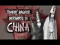Lagu Tempat Angker Berhantu di China \u0026 Ilustrasinya