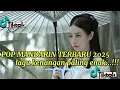 Download Lagu Pop mandarin terbaru 2025 lagu kenangan lagu nostalgia paling enak paling di cari
