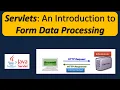 Servlets An Introduction to Form Data Processing