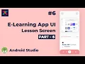 Android UI Design Tutorial E-learning App UI Design Part-6 UiUX Tutorial