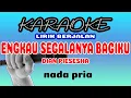 Download Lagu Engkau Segalanya Bagiku (Karaoke Dian Piesesha) Nada Pria Rendah