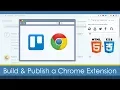 Build Publish a Custom Google Chrome Extension