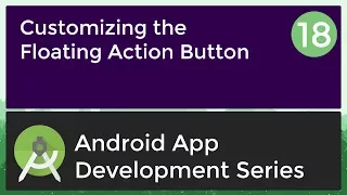 Android Application Development Tutorial for Beginners - 2017 Customizing Floating-A-Button