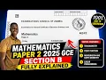 48 marks Mathematics Paper 2 2025 GCE Section B FULLY EXPLAINED Trigonometry Cubic More