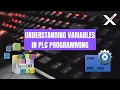 Understanding Variables in PLC Programming TwinCAT Tutorial