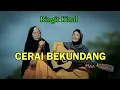 Download Lagu 🔴Ringit Kinal Cerai Bekundang