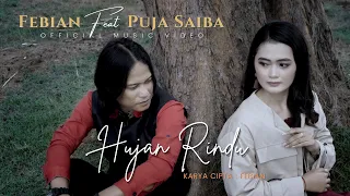 Download Febian \u0026 Puja Saiba - Hujan Rindu (Official Music Video) | Lagu Slow Rock Melayu Terbaru MP3