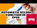 Automatic Recode - Categorical String Variables to Labeled Numeric Variables in SPSS
