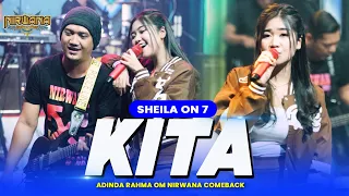 Download KITA (Sheila On 7) - Adinda Rahma OM NIRWANA COMEBACK MP3