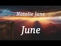 Natalie Jane - June (lyrics)
