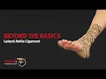 Tape for Lateral Ankle Sprain in Late-Stage Rehab Beyond the Basics