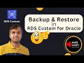 Amazon RDS Custom for Oracle RMAN BACKUP RESTORE