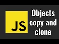 23 JavaScript Object copy How to copy JavaScript object Copying references garbage collection