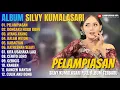 Download Lagu Album Silvy Kumalasari || PELAMPIASAN - DONGAKU NGGO KOWE - Lagu Campursari Full Album Terbaru 2025