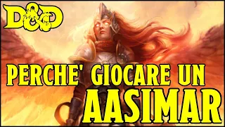 Perche giocare un Aasimar - Guida alle Razze D D 5e ita