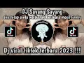 Download Lagu DJ SAYANG SAYANG - DJ AKU TETAP CINTA WALAU TAK BERSUARA - DJ KARENA SU SAYANG TIKTOK || DJ TERBARU