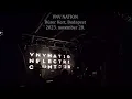 VNV Nation Live Intro, Before the rain @ Dürer Budapest | 2023.11.28