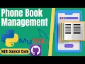 Python Projects Tkinter GUI Phone Book Management System with Mysql