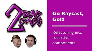 Go Raycast Go Episode 5 Refactoring into recursive components