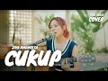 Download Lagu CUKUP - ZIVA MAGNOLYA | TAMI AULIA