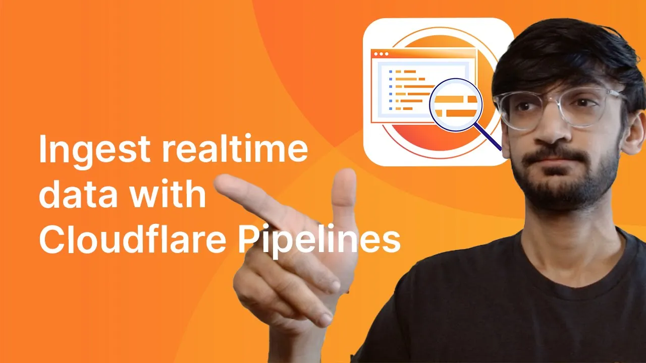 Ingest Realtime data with Cloudflare Pipelines