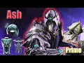 This is HOW TO GET Ash and Ash Prime - Warframe Guide