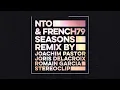 NTO & French 79 - Seasons (Remix by Joachim Pastor, Joris Delacroix, Romain Garcia, Stereoclip)